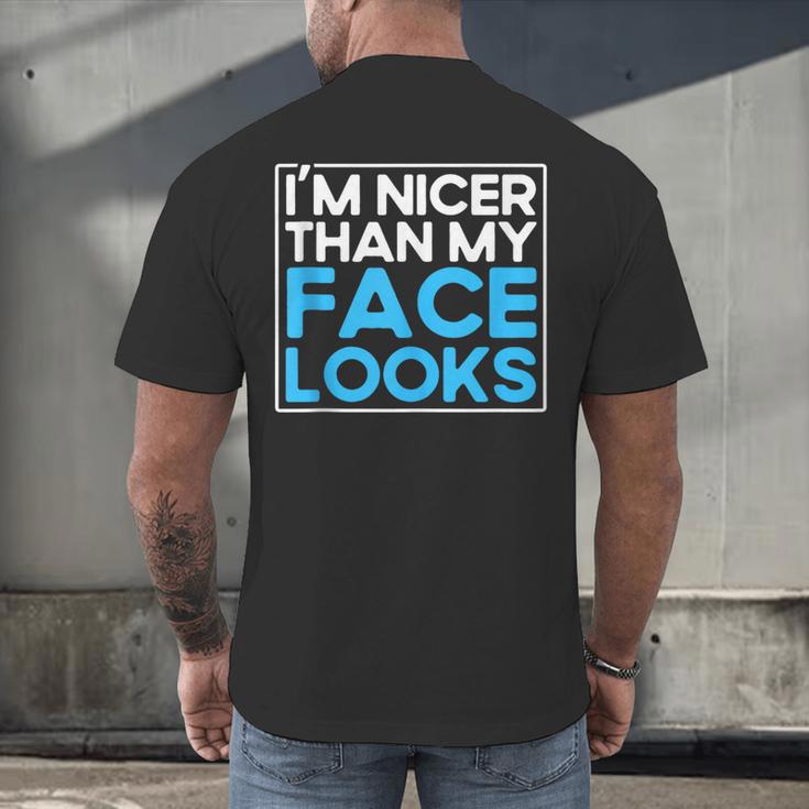 I'm Nicer Than My Face Looks Shy People Introverts Men's Back Print T-Shirt