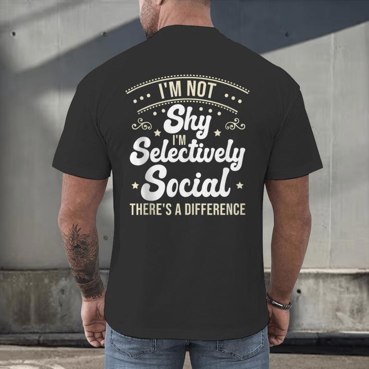 I'm Not Shy Selectively Social Introverted Anti Social Men's Back Print T-Shirt