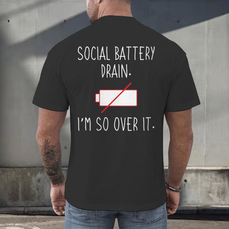 I'm So Over It Saying For Introvert And Shy People Men's Back Print T-Shirt