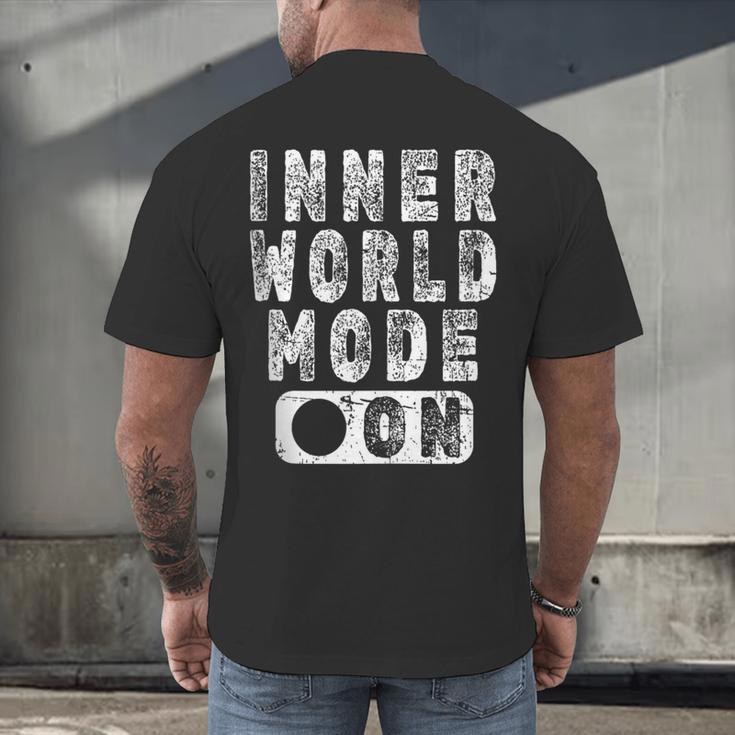 Inner World Mode On Introvert Saying Men's Back Print T-Shirt Inner World Mode On Introvert Saying Men's Back Print T-Shirt