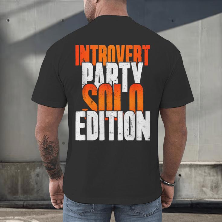 Introvert Party Solo Edition Sarcastic People Hater Men's Back Print T-Shirt