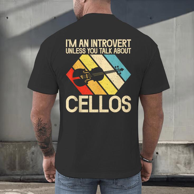 Im An Introvert Unless You Talk About Cellos Men's Back Print T-Shirt