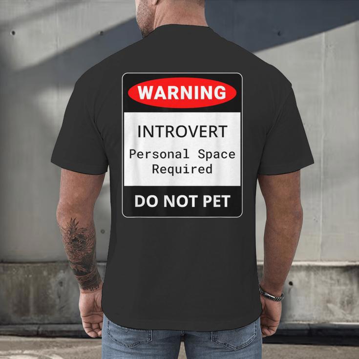 Introvert Warning Danger Do Not Pet Disturb Anti-Social Men's Back Print T-Shirt Introvert Warning Danger Do Not Pet Disturb Anti-Social Men's Back Print T-Shirt