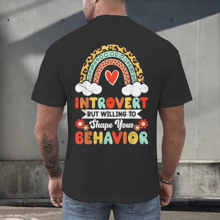 Introvert But Willing To Shape Your Behavior Men's Back Print T-Shirt