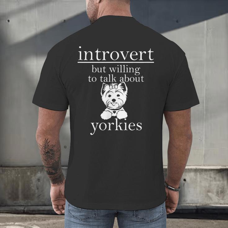 Introvert But Willing To Talk About Yorkies Men's Back Print T-Shirt