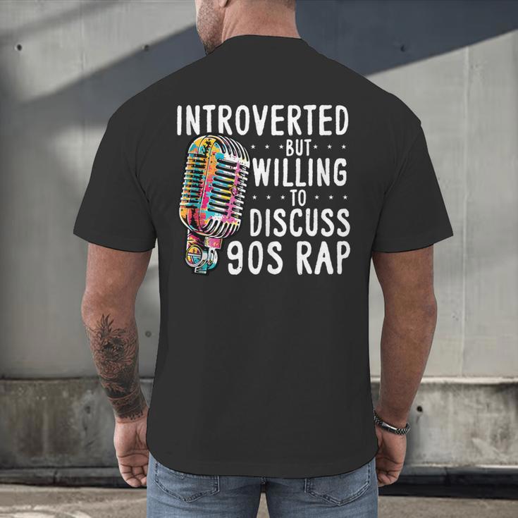 Introverted But Willing To Discuss 90s Rap Socially Awkward Men's Back Print T-Shirt Introverted But Willing To Discuss 90s Rap Socially Awkward Men's Back Print T-Shirt