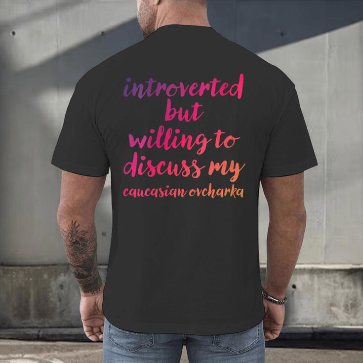 Introverted Willing To Discuss Caucasian Ovcharka Introvert Men's Back Print T-Shirt Introverted Willing To Discuss Caucasian Ovcharka Introvert Men's Back Print T-Shirt