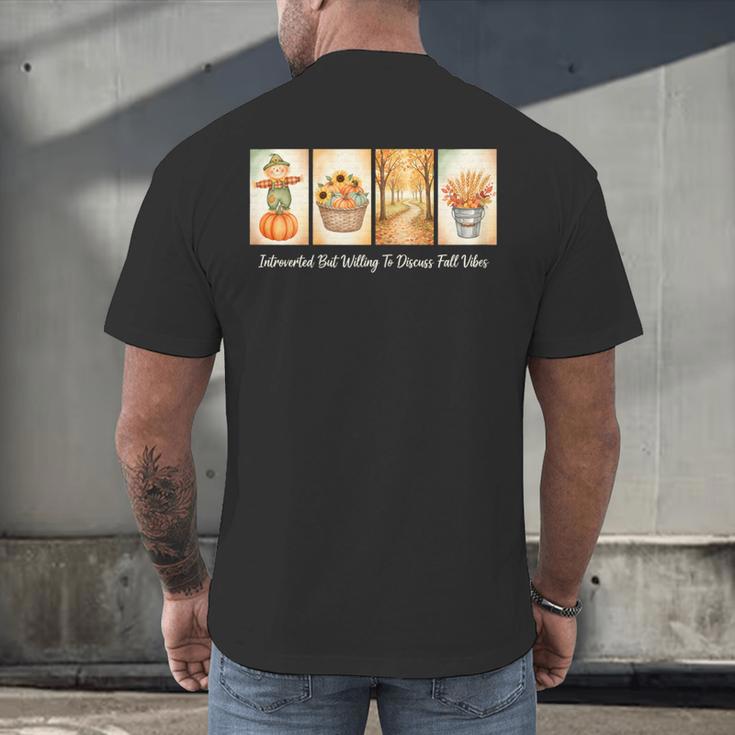 Introverted But Willing To Discuss Fall Vibes Autumn Pumpkin Men's Back Print T-Shirt Introverted But Willing To Discuss Fall Vibes Autumn Pumpkin Men's Back Print T-Shirt