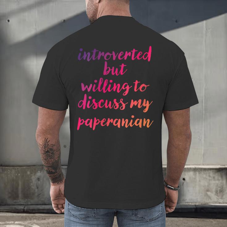 Introverted Willing To Discuss Paperanian Introvert Men's Back Print T-Shirt