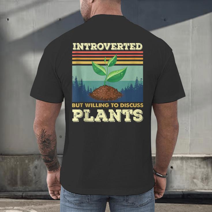 Introverted But Willing To Discuss Plants Men's Back Print T-Shirt Introverted But Willing To Discuss Plants Men's Back Print T-Shirt