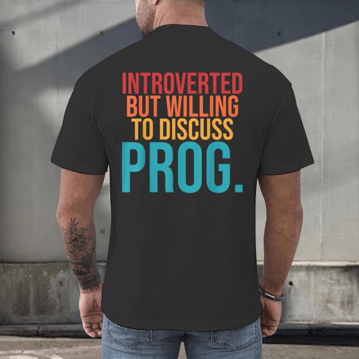 Introverted But Willing To Discuss Prog Rock Music Lover Men's Back Print T-Shirt Introverted But Willing To Discuss Prog Rock Music Lover Men's Back Print T-Shirt