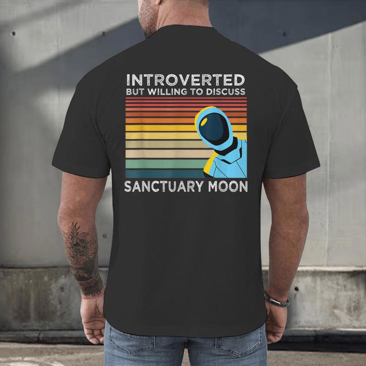 Introverted But Willing To Discuss Sanctuary Moon Men's Back Print T-Shirt