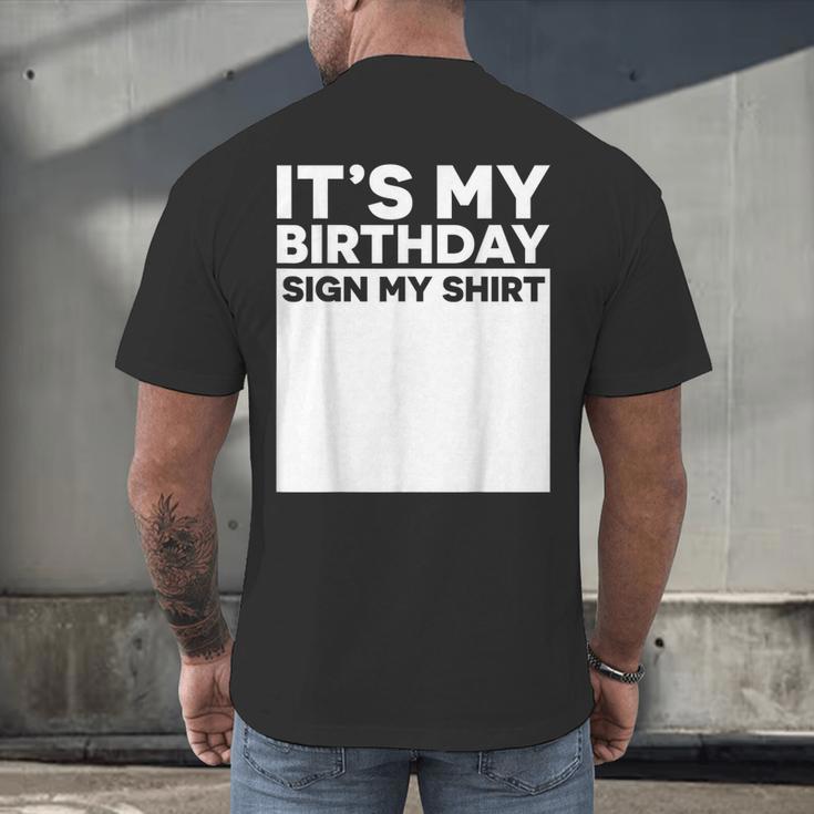 It's My Birthday Sign Boy Men Decoration Guestbook Men's Back Print T-Shirt