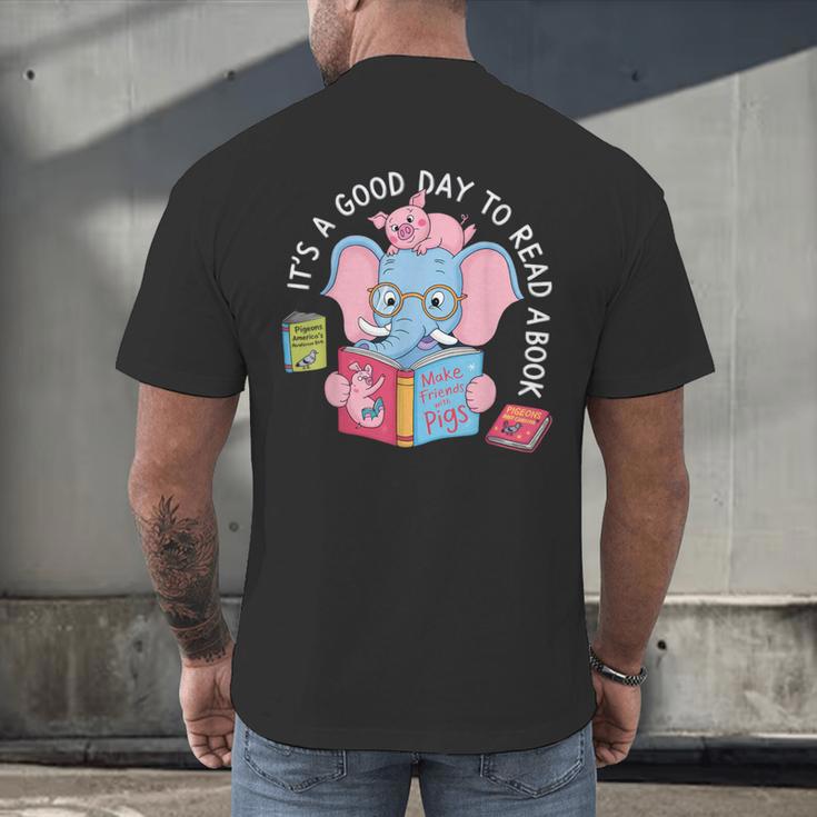 Its A Good Day To Read A Book Cute Elephant And Pig Edition Men's Back Print T-Shirt
