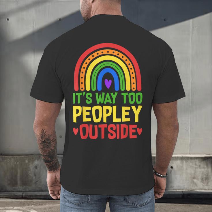 It's Way Too Peopley Outside Anti Social Introvert Men's Back Print T-Shirt It's Way Too Peopley Outside Anti Social Introvert Men's Back Print T-Shirt