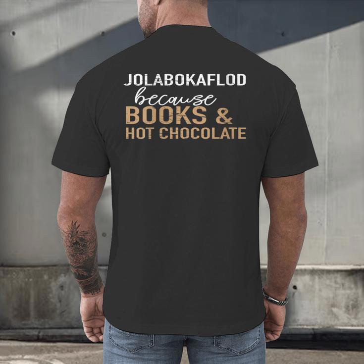 Jolabokaflod Because Books And Hot Chocolate Men's Back Print T-Shirt