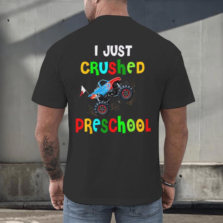 I Just Crushed Preschool Monster Graduation Men's Back Print T-Shirt