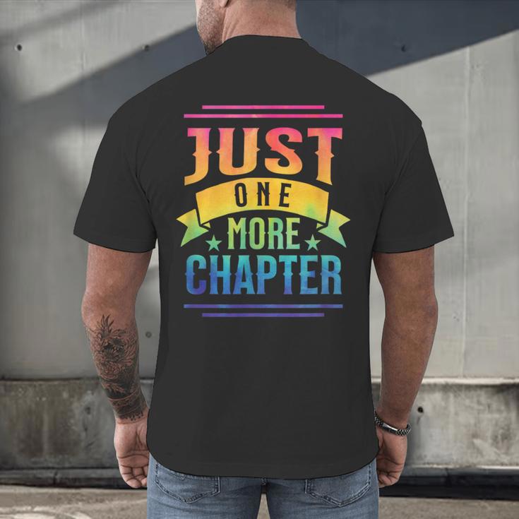 JUST ONE MORE CHAPTER Fun Reading Book Lover Men's Back Print T-Shirt JUST ONE MORE CHAPTER Fun Reading Book Lover Men's Back Print T-Shirt