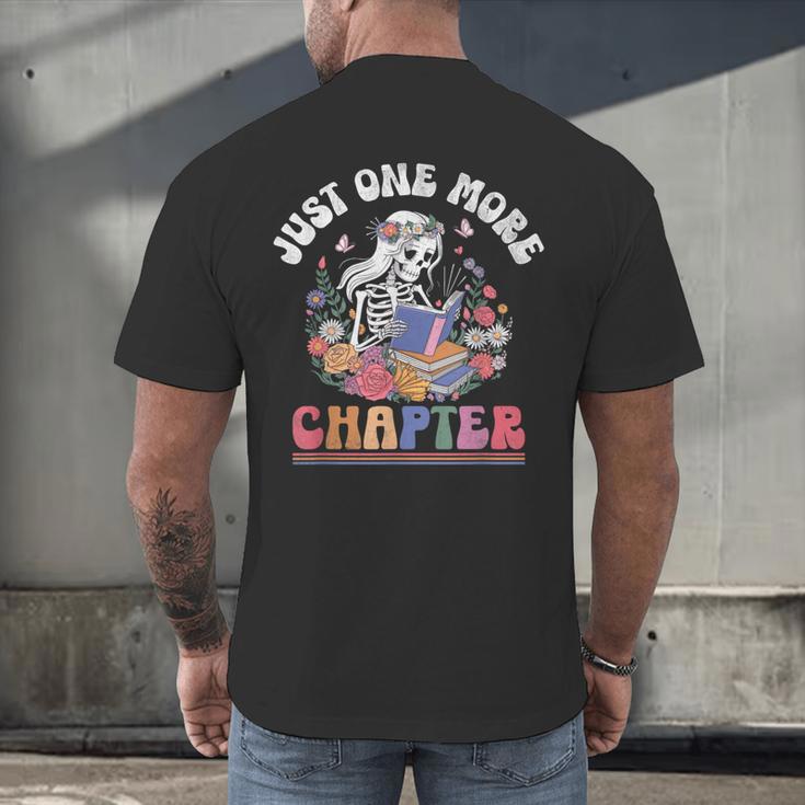 Just One More Chapter Skeleton Reading Book Bookworm Reader Men's Back Print T-Shirt