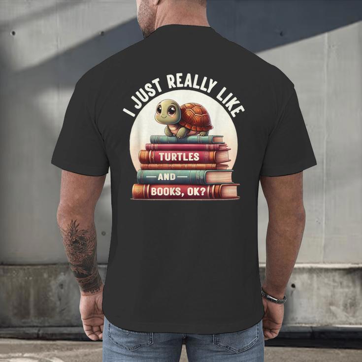 I Just Really Like Turtles And Books OK Turtle Reading Men's Back Print T-Shirt