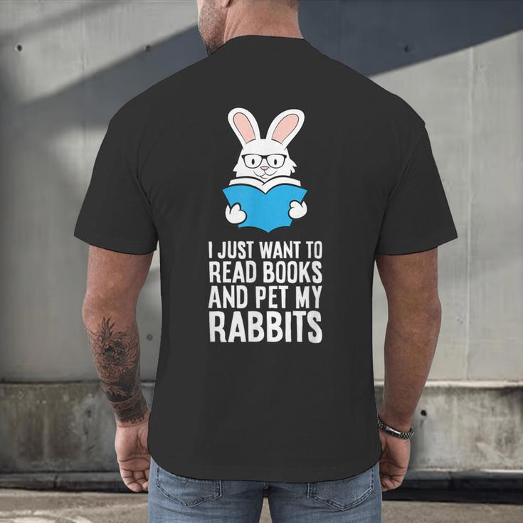 I Just Want To Read Books And Pet My Rabbit Men's Back Print T-Shirt