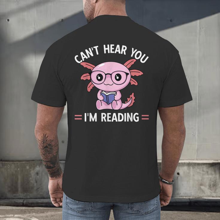Kawaii Axolotl Can't Hear You I'm Reading Book Lover Men's Back Print T-Shirt