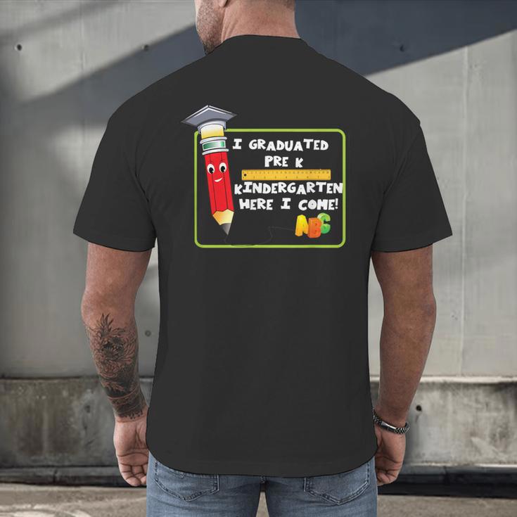 Kids Pre-K Graduation Kindergarten Here I Come Men's Back Print T-Shirt