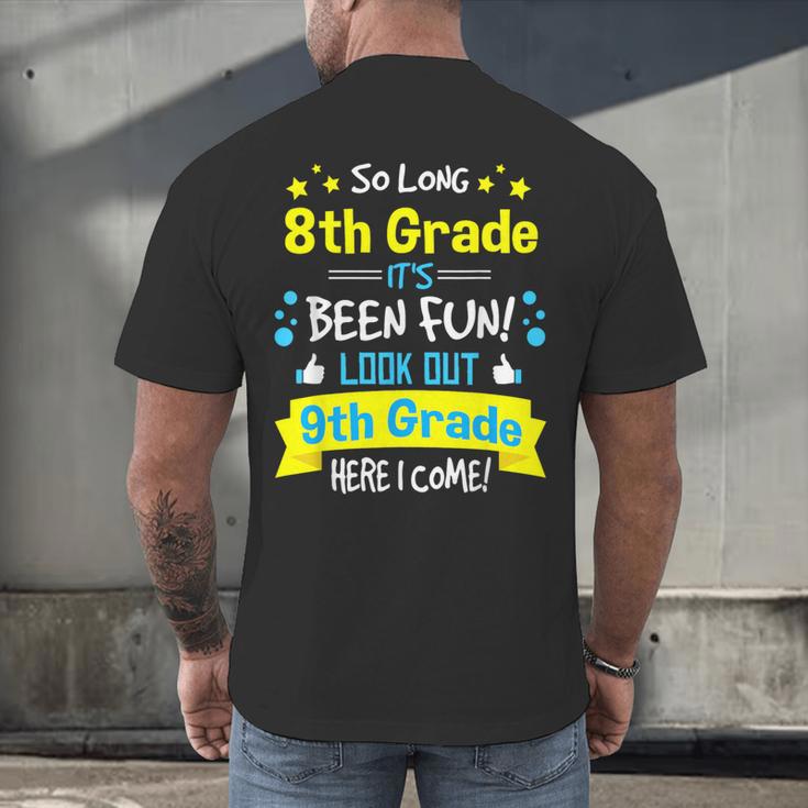 Kids So Long 8th Grade Graduation Here I Come 9th Grade Men's Back Print T-Shirt