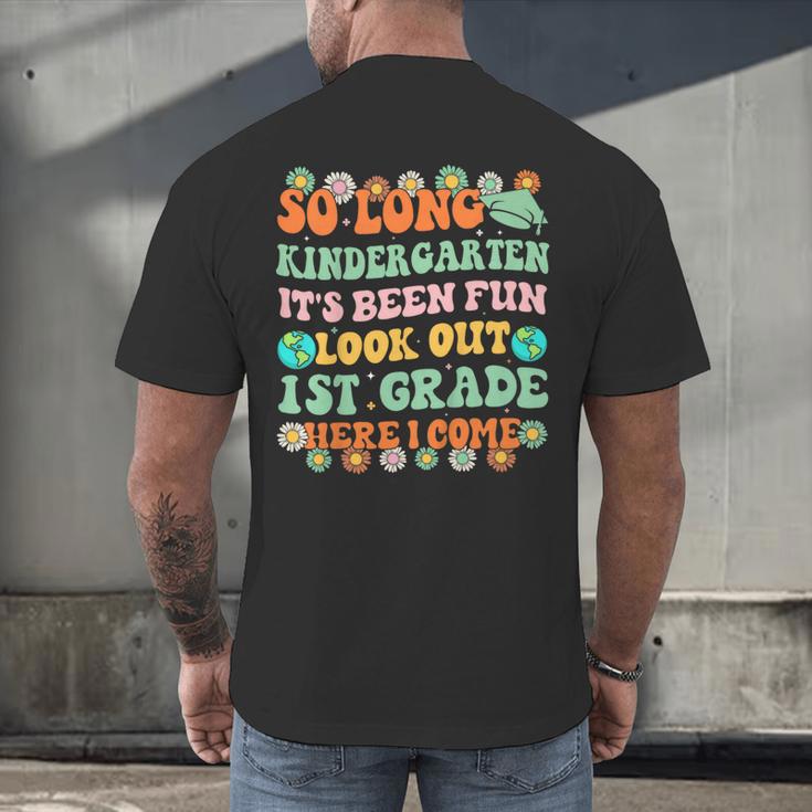 Kids So Long Kindergarten 1st Grade Here I Come Graduation Groovy Men's Back Print T-Shirt