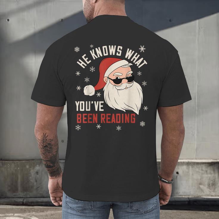 He Knows What You'Ve Been Reading Book Lover Women Santa Men's Back Print T-Shirt He Knows What You'Ve Been Reading Book Lover Women Santa Men's Back Print T-Shirt