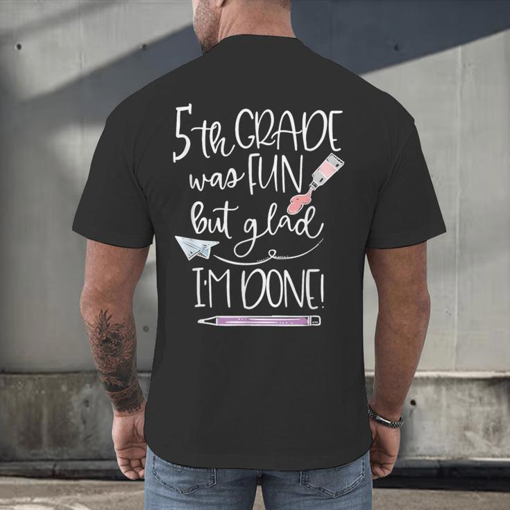 Last Day Of School 5th Grade 2018 Graduation Shirt Tee Men's Back Print T-Shirt
