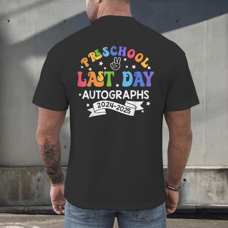 Last Day Of School Year 2025 Preschool Autograph Graduation Men's Back Print T-Shirt