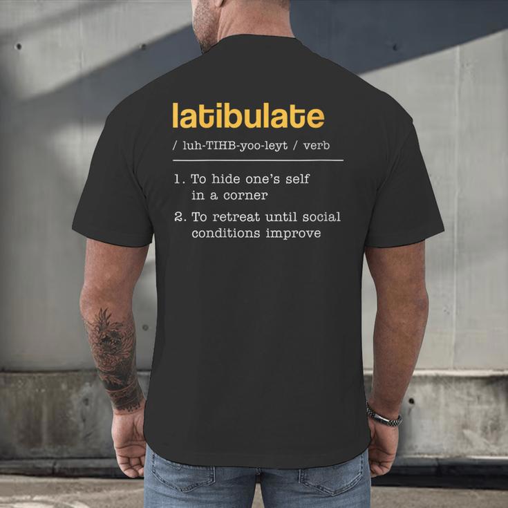 Latibulate Dictionary Definition For Introverts Men's Back Print T-Shirt Latibulate Dictionary Definition For Introverts Men's Back Print T-Shirt