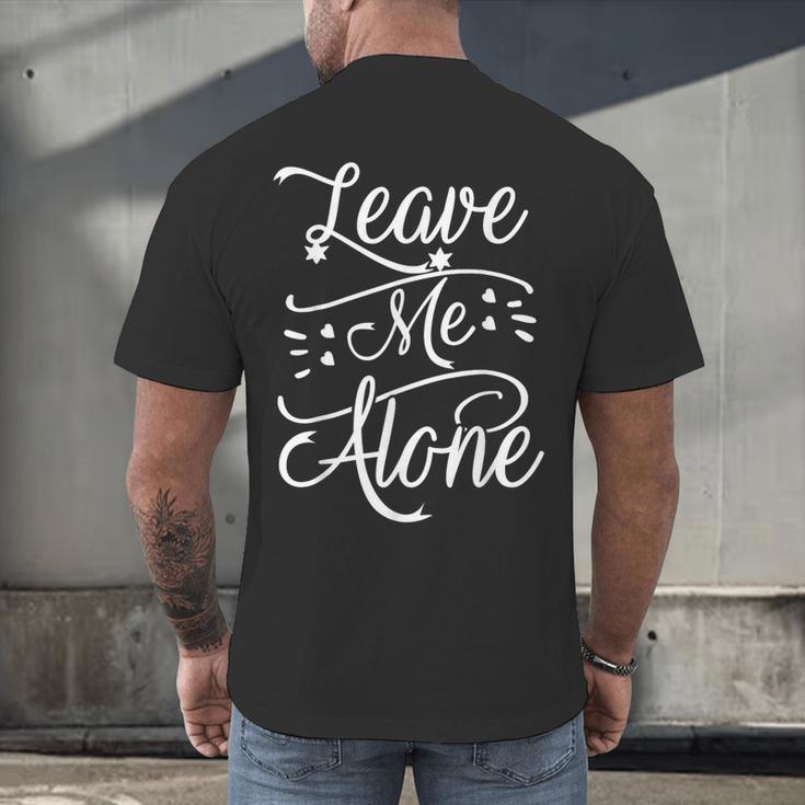 Leave Me Alone Introvert Antisocial Shy INTP INFP INFJ Men's Back Print T-Shirt Leave Me Alone Introvert Antisocial Shy INTP INFP INFJ Men's Back Print T-Shirt