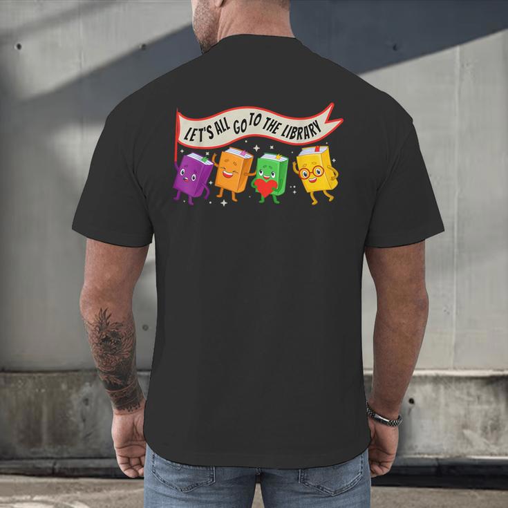 Librarian Let's All Go To The Library Cute Groovy Book Lover Men's Back Print T-Shirt Librarian Let's All Go To The Library Cute Groovy Book Lover Men's Back Print T-Shirt