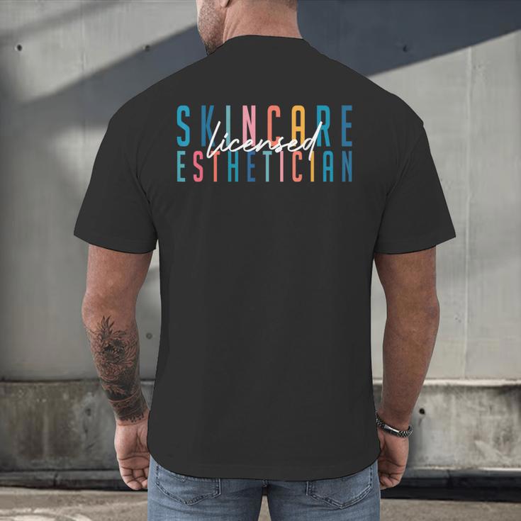 Licensed Skin Esthetician Graduation Skin Esthetician Men's Back Print T-Shirt