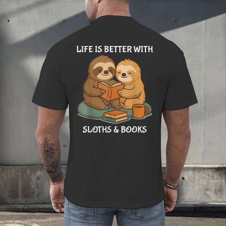 Life Is Better With Sloths And Books Cute Sloth Lover Men's Back Print T-Shirt