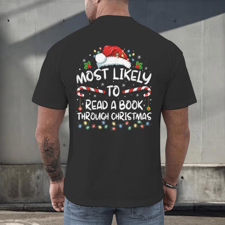 Most Likely To Read A Book Through Christmas Xmas Men's Back Print T-Shirt