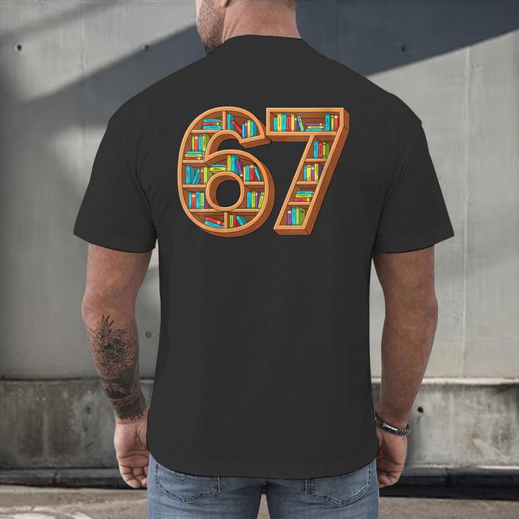 Literary 67 Bookshelf Six Seven Reading Meme Men's Back Print T-Shirt Literary 67 Bookshelf Six Seven Reading Meme Men's Back Print T-Shirt