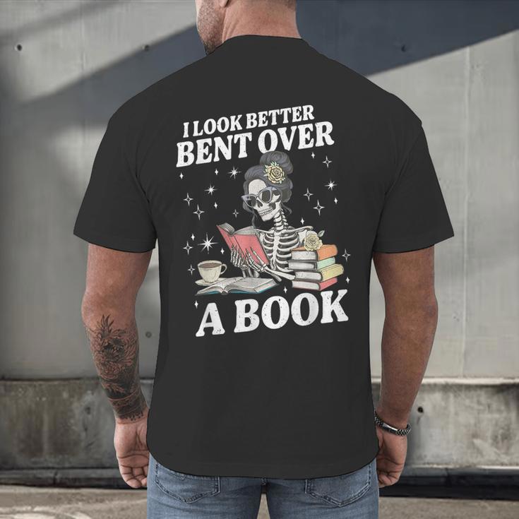 I Look Better Bent Over A Book Book Lover Men's Back Print T-Shirt