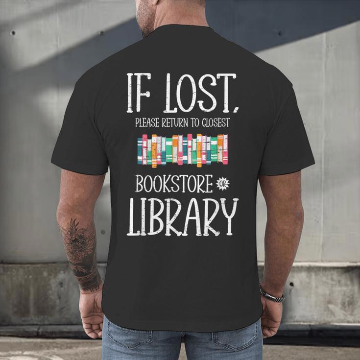 If Lost Please Return To Closest Bookstore Or Library Men's Back Print T-Shirt