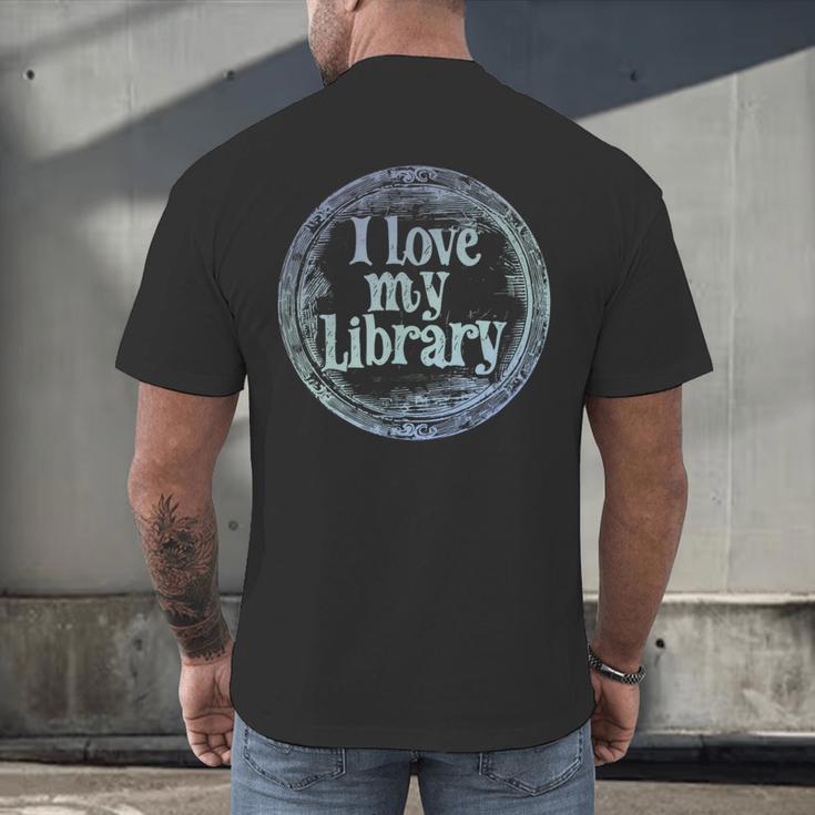 I Love My Library Medallion For Book Lover Reader Librarian Men's Back Print T-Shirt I Love My Library Medallion For Book Lover Reader Librarian Men's Back Print T-Shirt