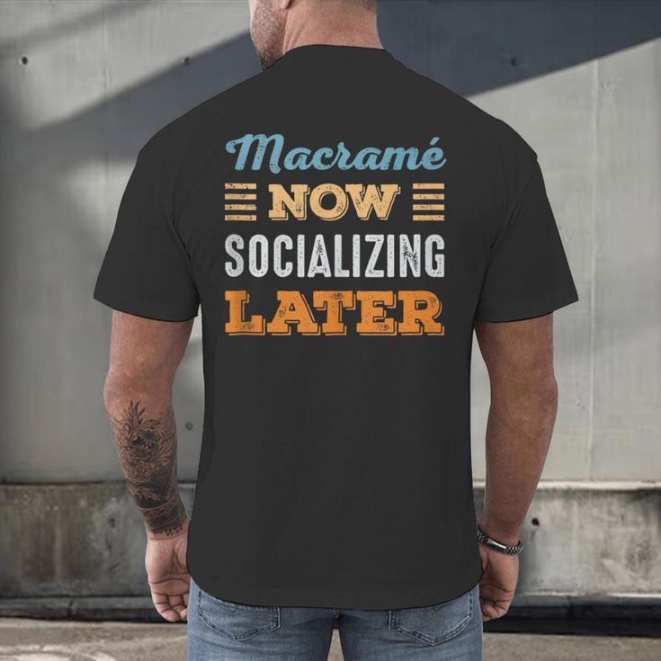 Macramé Now Minimal Socializing Introvert Vintage Men's Back Print T-Shirt Macramé Now Minimal Socializing Introvert Vintage Men's Back Print T-Shirt