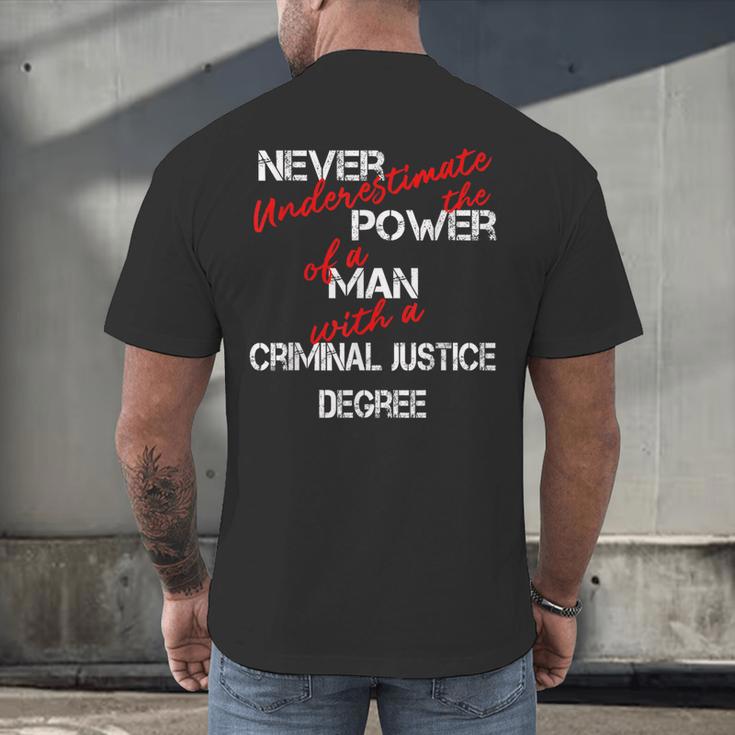 Man Criminal Justice Degree Graduation Or Career Men's Back Print T-Shirt