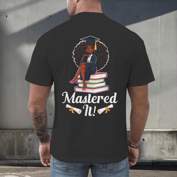 Mastered It Black Girl Masters Degree Graduation Black Queen Men's Back Print T-Shirt
