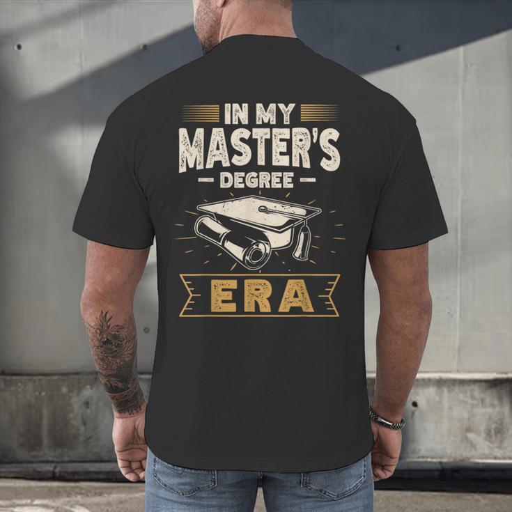 Master’s Degree Era MBA Masters Degree Graduation Men's Back Print T-Shirt