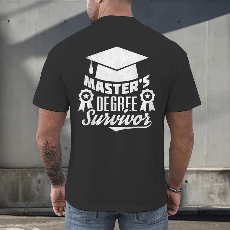 Master's Degree Survivor College Graduation Men's Back Print T-Shirt