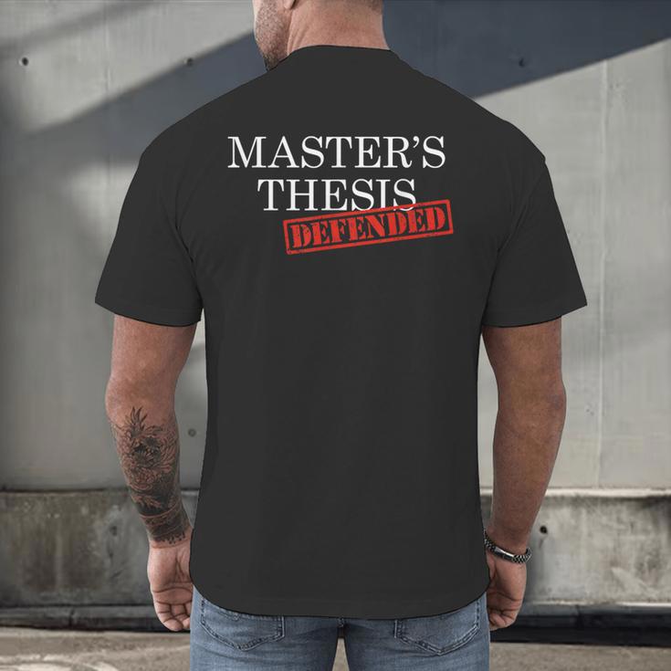 Master's Thesis Defense Tshirt Defended Graduation Men's Back Print T-Shirt
