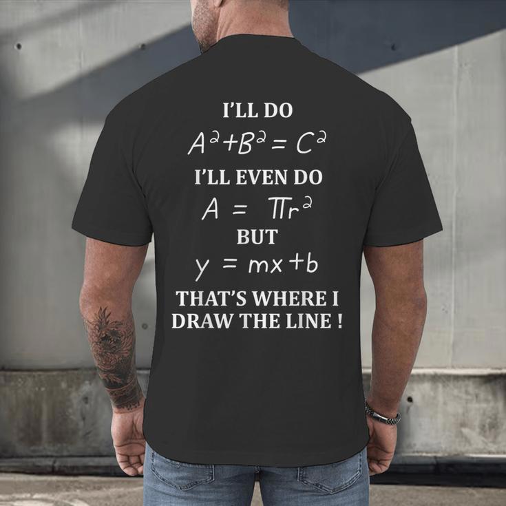 Math Formula Tshirt Graduation Teachers Students Men's Back Print T-Shirt