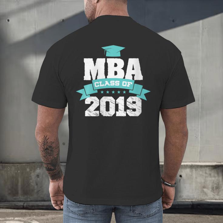 MBA Class Of 2019 Graduate Business School Graduation Men's Back Print T-Shirt